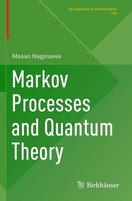 Masao Nagasawa | Markov Processes and Quantum Theory | Taschenbuch | Englisch