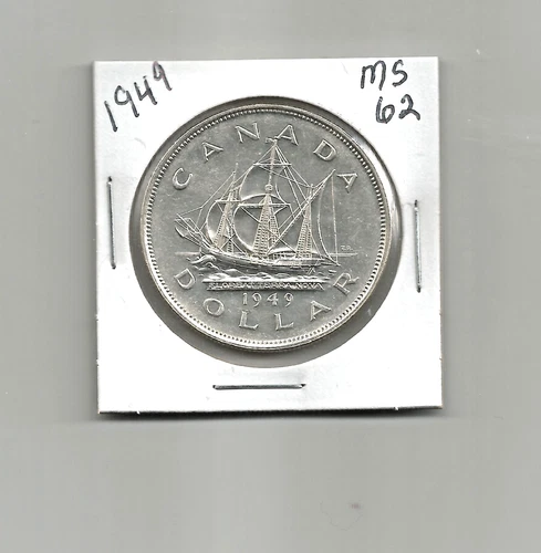 **1949** Canadian Silver Dollar - MS62 or better