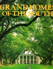 GRAND HOMES OF THE SOUTH By Bill Harris - Hardcover *Excellent Condition*