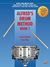 Alfred's Drum Method, Bk 1: The Most Comprehensive Beginning Snare Drum Meth...