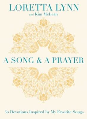 A Song and A Prayer byLoretta Lynn Hardcover Brand new Free ship