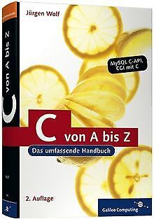 C von A bis Z: Das umfassende Handbuch für Linux, U... | Buch | Zustand sehr gut - Bild 1 von 2