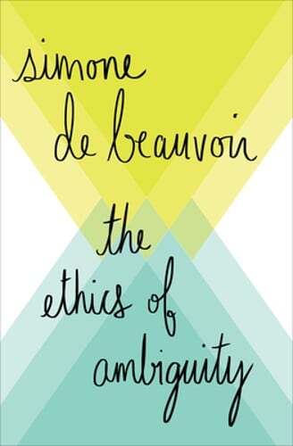The Ethics of Ambiguity by Simone De Beauvoir: Used