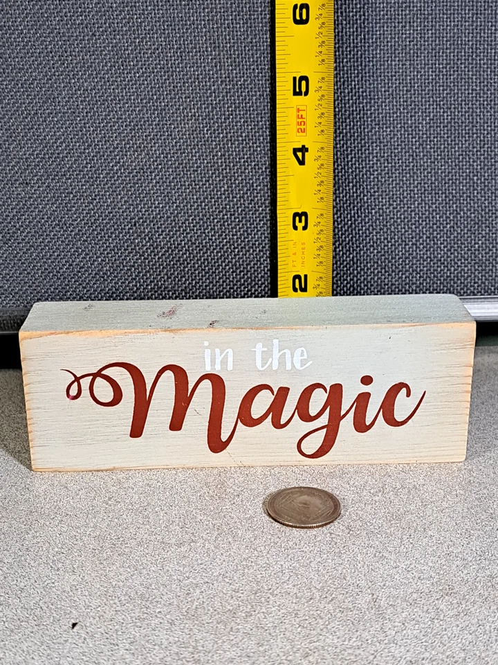 Wood Block 6" Home Decor "In The Magic" Ganz Woodstock Ga. Rustic #3409L244 - Image 2 of 4