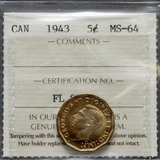 1943 Canada 5c Tombac ICCS MS-64