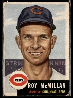 1953 Topps Roy McMillan Low Grade Set Break #259