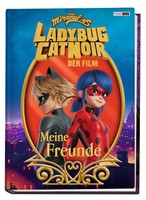 Titel: Miraculous: Ladybug & Cat Noir Der Film: Meine Freunde: