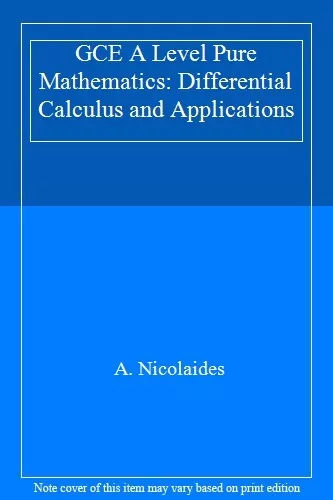 GCE A Level Pure Mathematics: Differential Calculus and Applicat - Picture 1 of 1