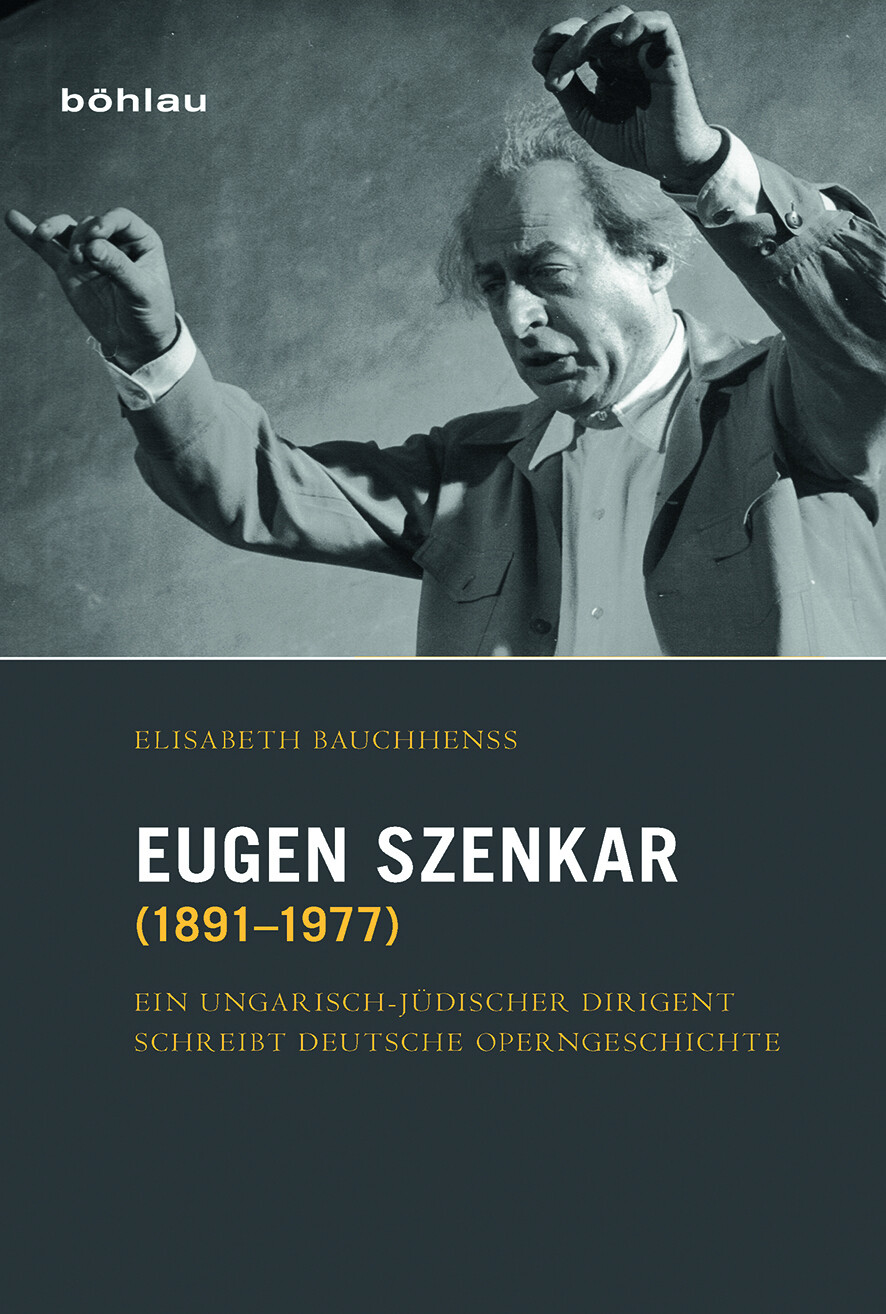 Elisabeth Bauchhenß / Eugen Szenkar (1891–1977)