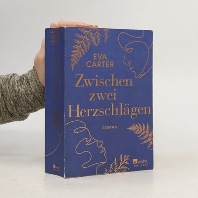 Zwischen zwei Herzschlägen  |  Eva Carter
