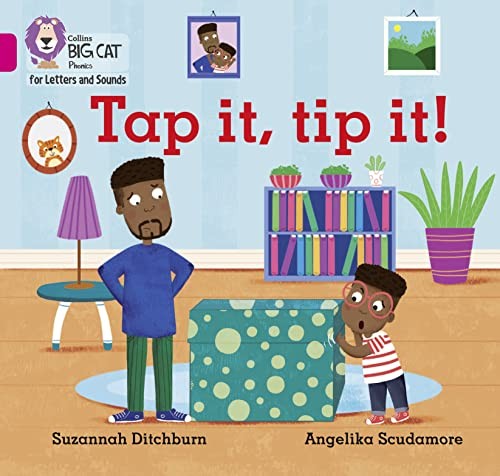 Tap It, Tip It!: Band 01A/Pink A (Collins Big Cat... - Ditchburn, Suzannah