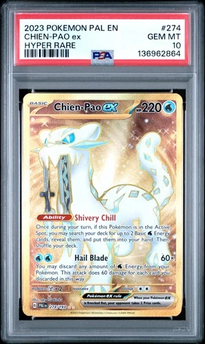 2023 POKEMON PAL EN-PALDEA EVOLVED HYPER RARE #274 CHIEN-PAO EX PSA 10