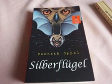 Silberflügel von Kenneth Oppel ( Taschenbuch)