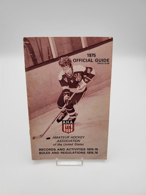 AHA Amateur Hockey Association 1975 Official Guide