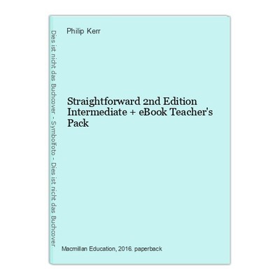 Straightforward 2nd Edition Intermediate + eBook Teacher's Pack Kerr,  1197341-2