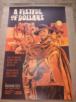 A Fistfull Of Dollars  By Paul Mann Limited Edition Screen Print Mondo BNG