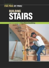 Building Stairs (For Pros by Pros) - Paperback - GOOD