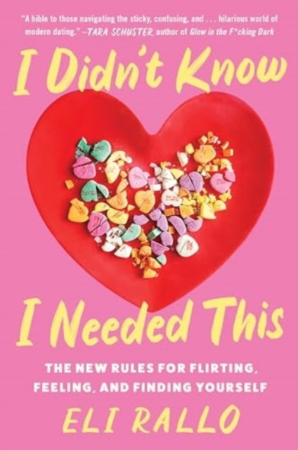 I Didn't Know I Needed This by Eli Rallo (Paperback Book)