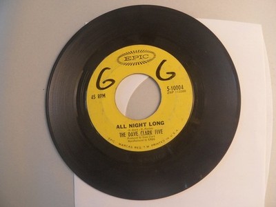 The Dave Clark Five   All Night Long 7'' Single 1965 Epic Rock Pop 45 RPM