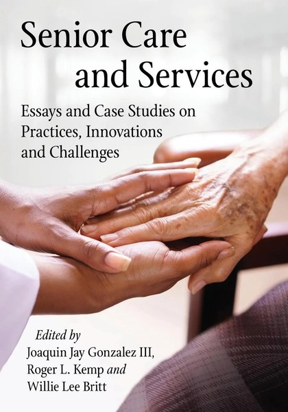 Joaquin Jay Gonzalez (U. A.) | Senior Care And Services | Taschenbuch | Englisch-image