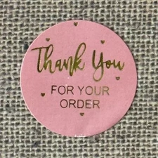 30 Thank You FOR YOUR ORDER Stickers Pink/Gold  Envelope Seal 1”