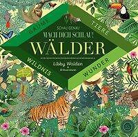 Schau genau - Mach dich schlau! Wälder von Libby Walden (2019, Gebundene...