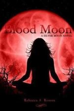 Blood Moon, Paperback by Rogers, Rebecca A., Like New Used, Free shipping in ...