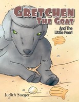 Gretchen The Goat Judith Saeger Taschenbuch Kartoniert / Broschiert Englisch