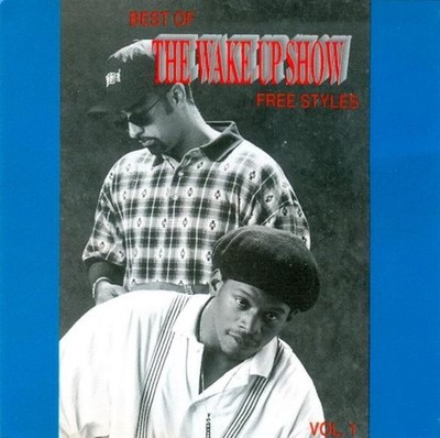 Best Of The Wake Up Show Free Styles '94 Vol. 1 Various Artists New CD