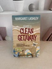 Almost a Clean Getaway (Doreen Diller Humorous Mysteries) by Lashley