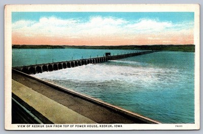 Postcard Keokuk Iowa Keokuk Dam From Top of Power House