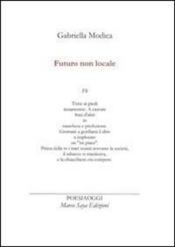 Gabriella Modica Futuro non locale (мягкая обложка) (ИМПОРТ ИЗ Великобритании)