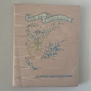 Vintage Catholic Baby Record Book Album Memory 1952