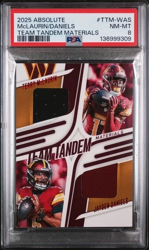 2025 PANINI ABSOLUTE MATERIALS JAYDEN DANIELS TERRY MCLAURIN 57/115 PSA 8