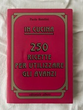 libro cucina Bandini 250 ricette per utilizzare gli avanzi