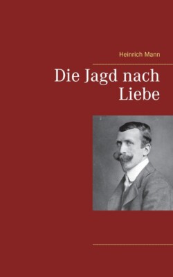 Die Jagd Nach Liebe