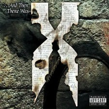 Dmx - ...and Then There Was X