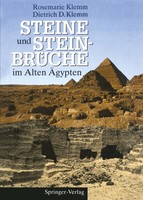 Steine Und SteinbrüChe Im Alten ÄGypten Dietrich D. Klemm