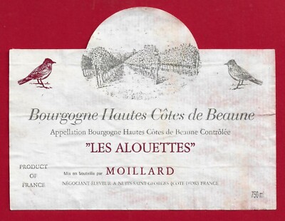 86/72 Etikett BURGUND Hautes Côtes de Beaune Les Alouettes Einsatz MOILLARD Nui