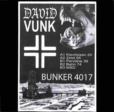 David Vunk / BUNKER 4017 / Bunker / B4017 / 12 Inch