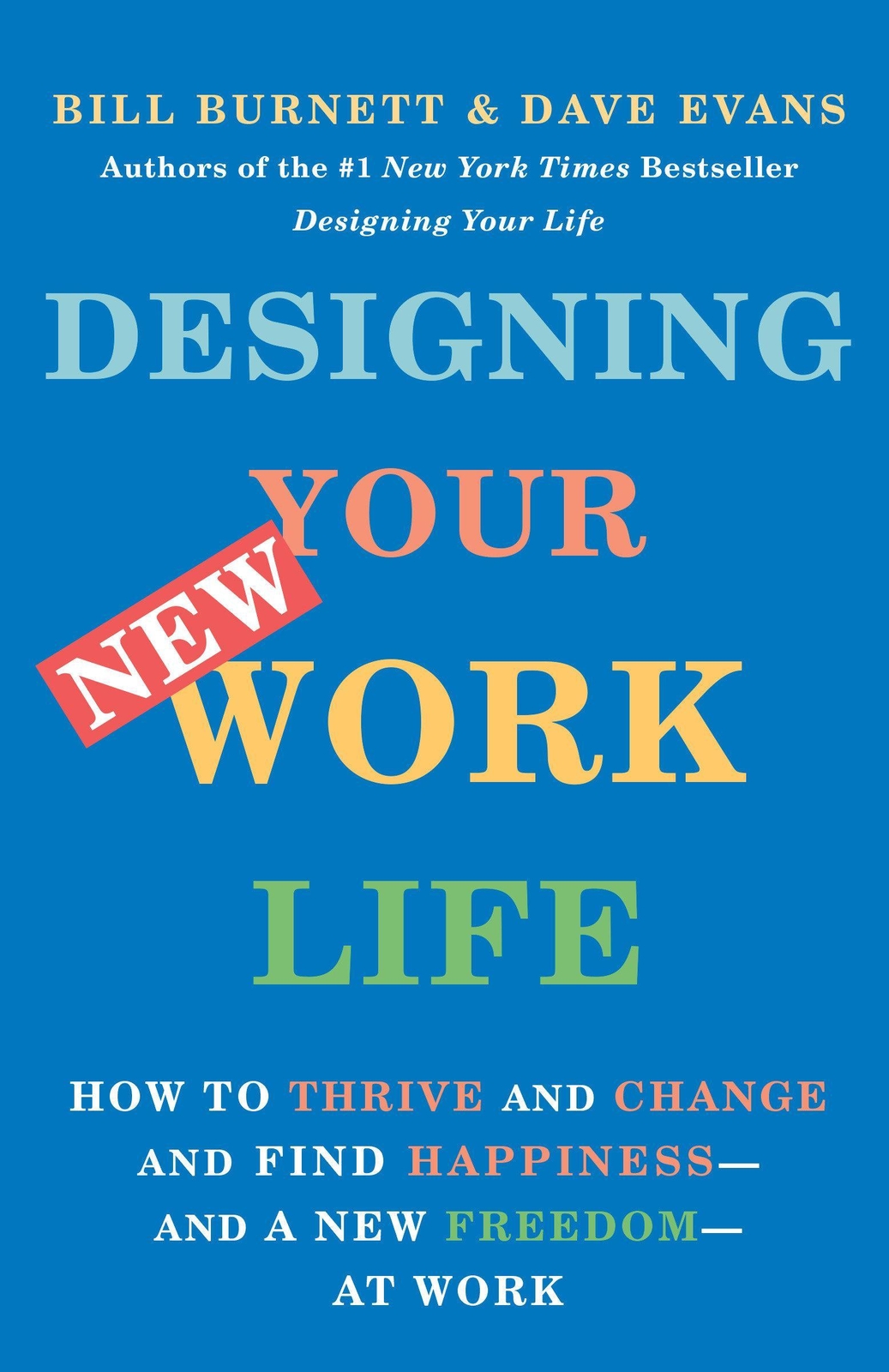 Designing Your Work Life, Bill Burnett