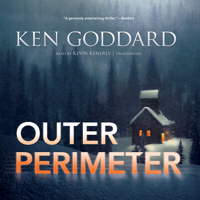 Outer Perimeter by Ken Goddard 2012 Unabridged CD 9781470829933