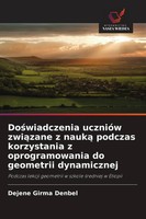 Do¿Wiadczenia UcznióW Zwi¿Zane Z Nauk¿ Podczas Korzystania Z Oprogramowania...