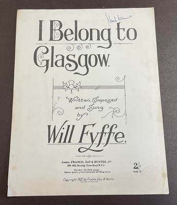 Vintage Sheet Music - I Belong To Glasgow By Will Fyffe