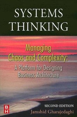 Systems Thinking, Second Edition: Managing Chaos and Complexity: A Platfo - GOOD