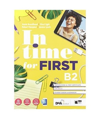 In time for first. Student's book-Workbook. Per le Scuole superiori. Con e-book.