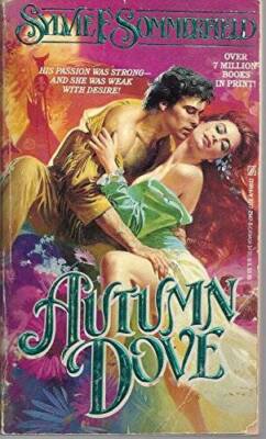 Autumn Dove - Mass Market Paperback By Sylvie F Sommerfield - ACCEPTABLE