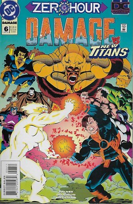 Damage No.6 / 1994 The New Titans / Zero Hour