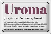 Schild Blech 30X20Cm - Made In Germany - Spruch Uroma BäCkerin Beste Uroma Welt
