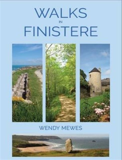 Walks in Finistere SPIRAL-BOUND 9780956869982